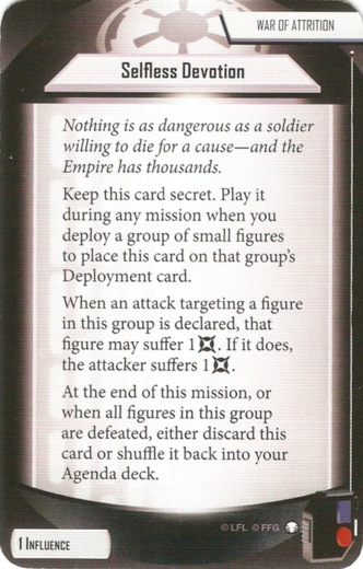 War of Attrition card: /images/agendaDecks/Tyrants of Lothal/Selfless Devotion.jpg